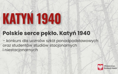 Rusza III edycja konkursu „Polskie Serce Pękło. Katyń 1940”